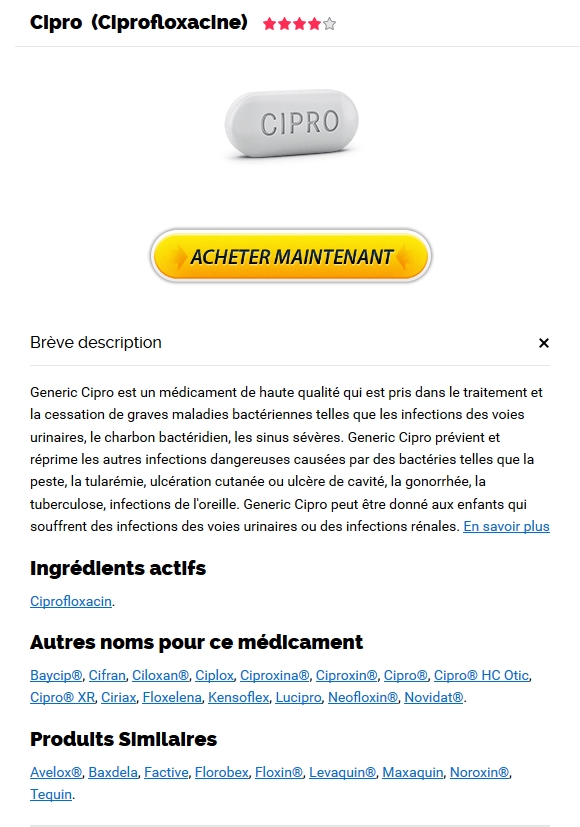 Ciprofloxacin prix france