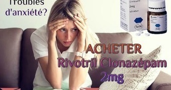 acheter rivotril 2mg