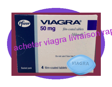 Acheter viagra livraison rapide