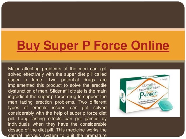 Super p-force 100mg online