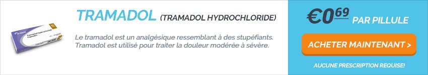 Tramadol achat en ligne